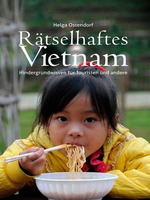 cover image of Rätselhaftes Vietnam--Hintergrundwissen für Touristen und andere